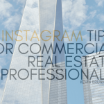 Handy Instagram Tips For Commercial Real Estate Professionals | Kevin Brunnock