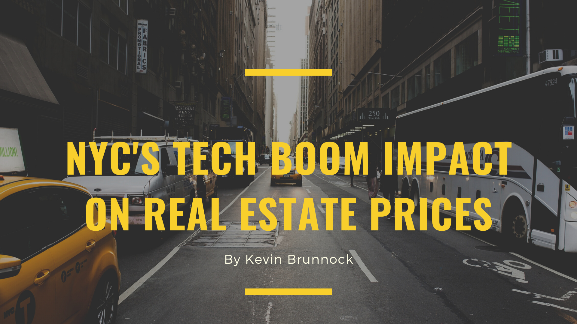 How the Tech Boom Will Impact NYC Real Estate Kevin Brunnock NYC